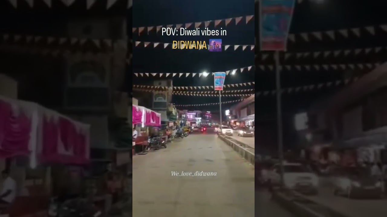 डीडवाना दिवाली वाइब्स// didwana diwali vibes 2022 #didwana