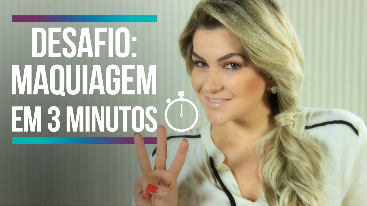COMO FAZER MAQUIAGEM EM 3 MINUTOS POR ALICE SALAZAR