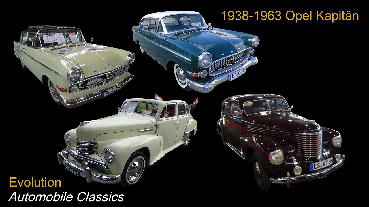 1938 - 1963 Opel Kapitän Evolution