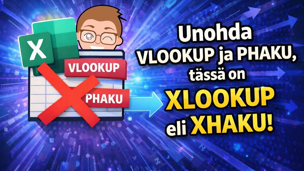 Unohda Vlookup, näin toimii Xlookup!