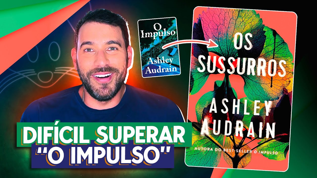 EU LI O NOVO LIVRO DA AUTORA DE “O IMPULSO”. SERÁ QUE ELA ENTREGOU DE NOVO? “OS SUSSURROS”!