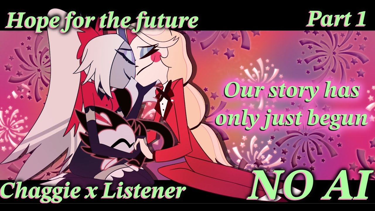 New Years Hope || Chaggie x Listener (Part 1) || HAZBIN HOTEL || ASMRRP || SFW 18+