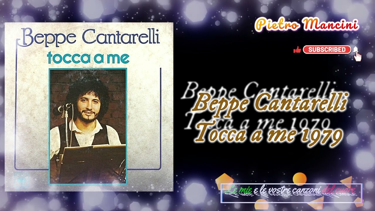 Beppe Cantarelli - Tocca a me 1979
