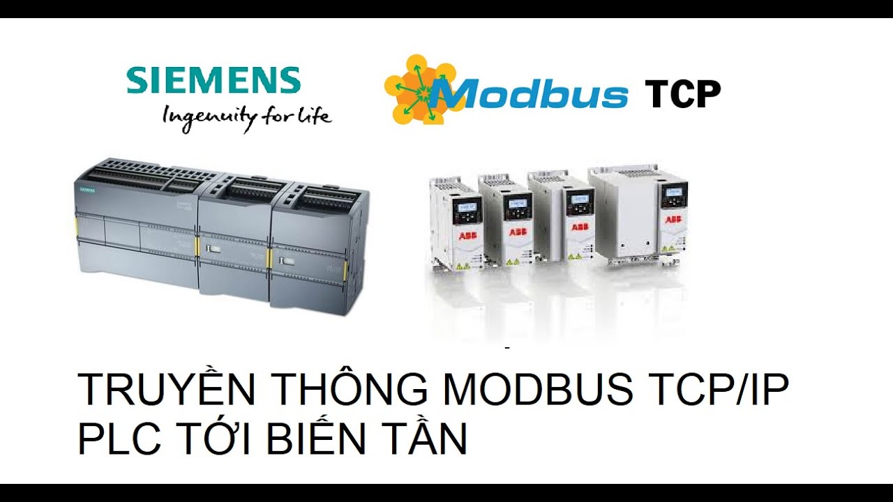 Truyền thông modbus TCP/IP S7 tới biến tần ABB