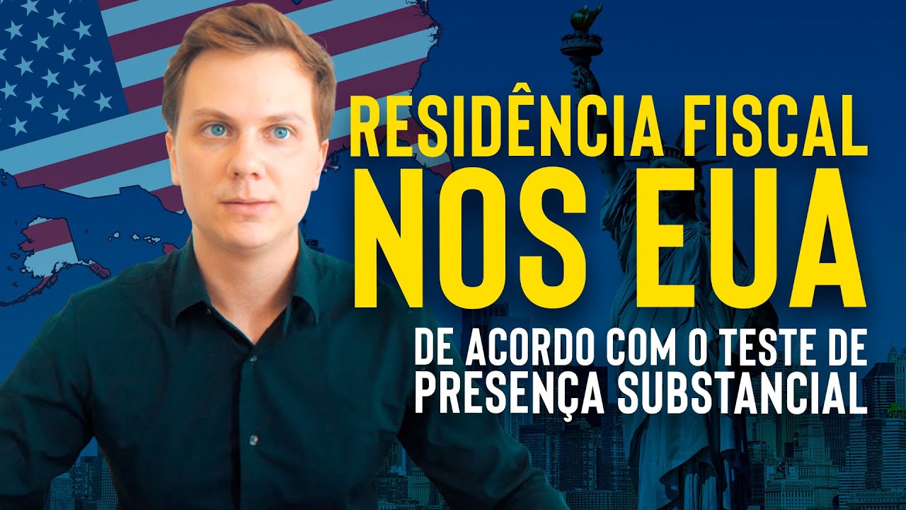 Evitando impostos nos EUA: Entenda o Teste de Presen&ccedil;a Substancial e Resid&ecirc;ncia Fiscal americana
