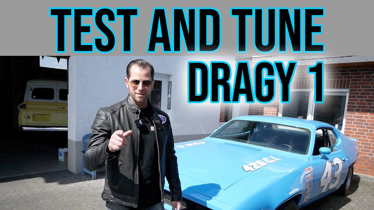 Test and Tune - Dragy 1