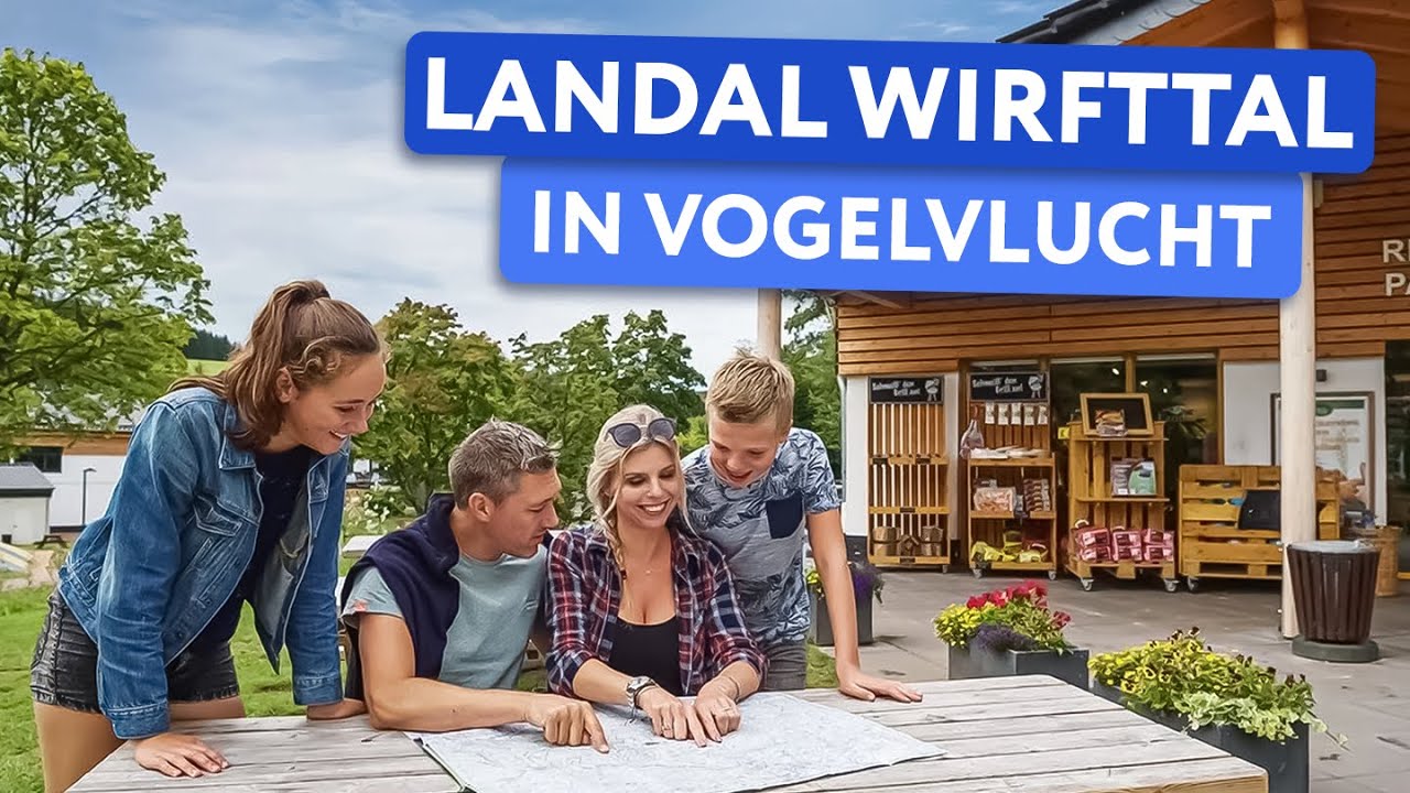Ontdek Landal Wirfttal ❤️🔥 in Vogelvlucht (2024)