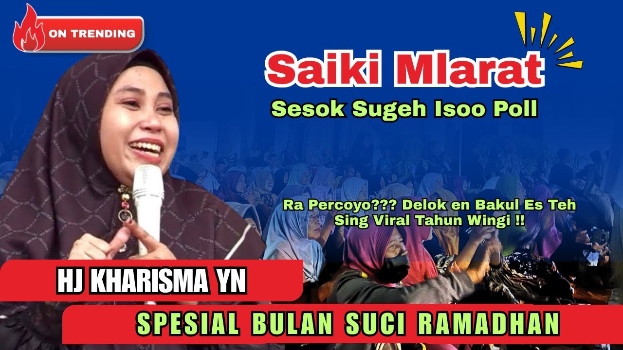 🔴 HJ KHARISMA YOGI NOVIANA TERBARU | SAIKI MLARAT SESOK SUGEH ISO POLL
