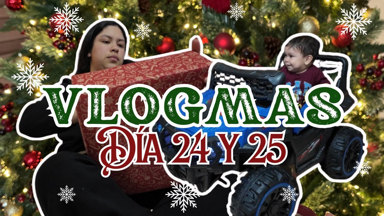 🎄VLOGMAS DÍA 24 Y 25 ✨| NOCHEBUENA, NAVIDAD, CENA Y REGALOS EN FAMILIA