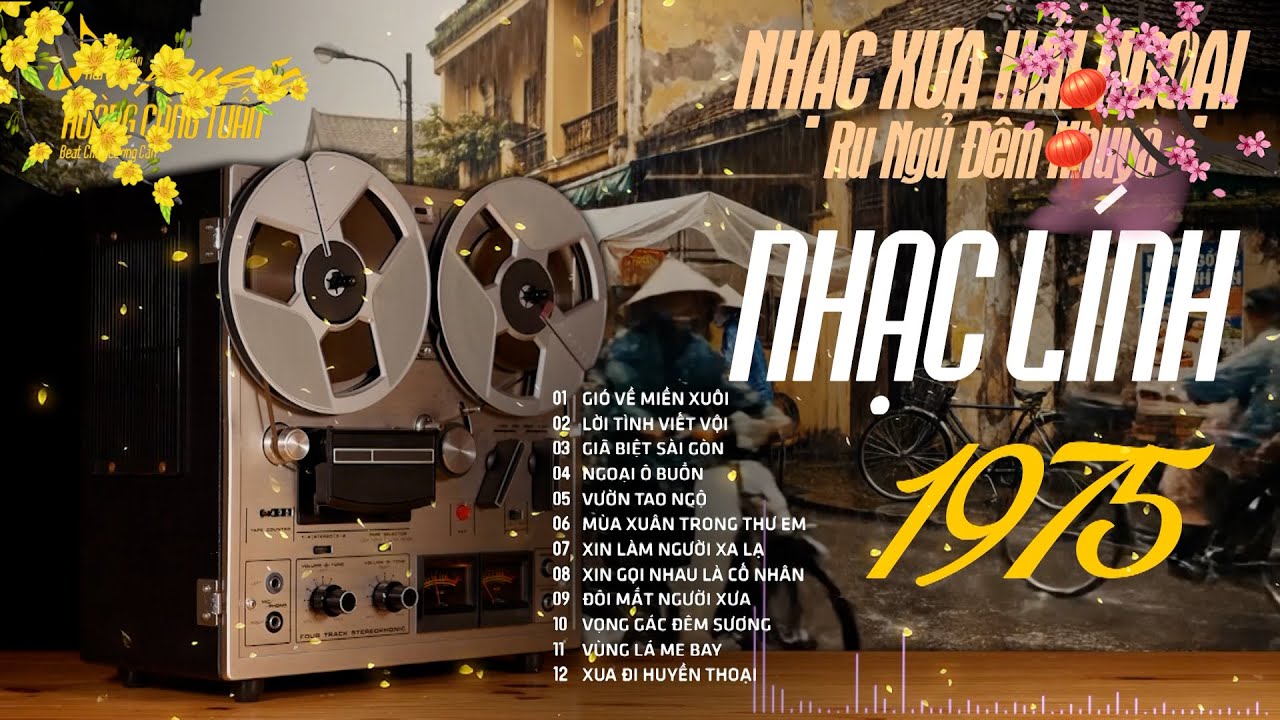 LK Nhạc Xuân Xưa 1975 