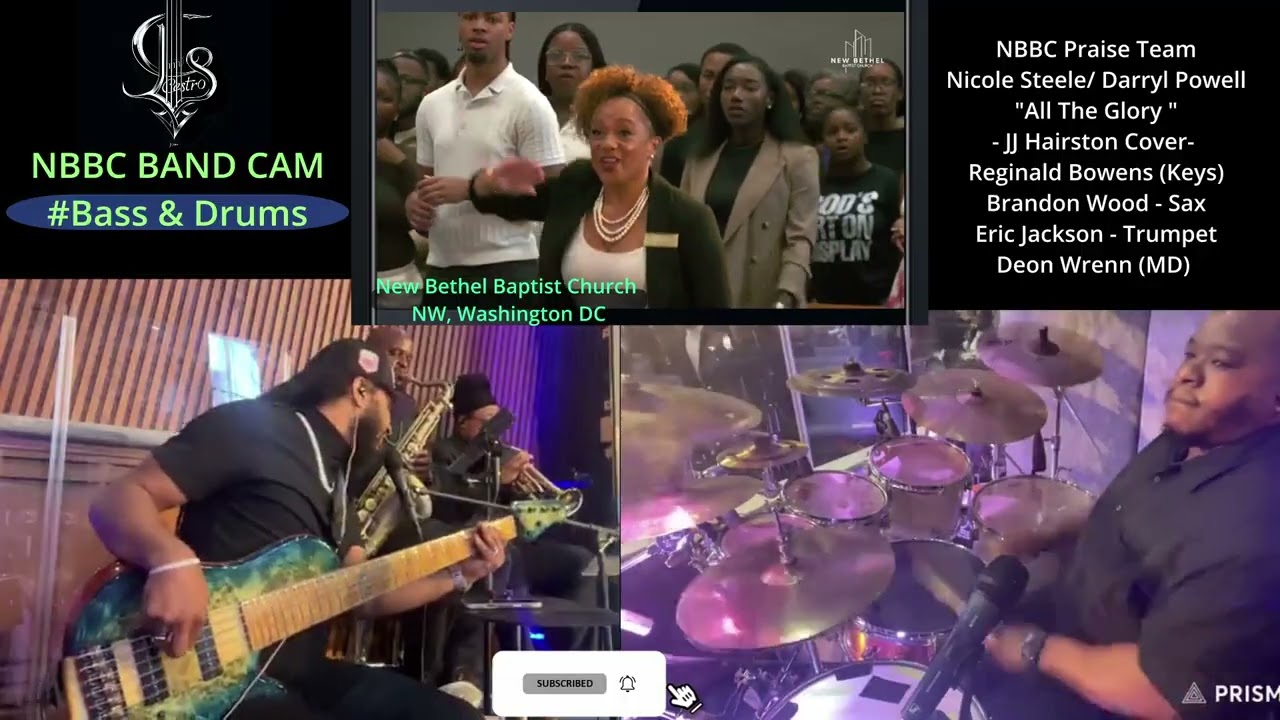 All The Glory  @JJHairston Cover - Nicole Steele/Darryl Powell & NBBC Praise Team