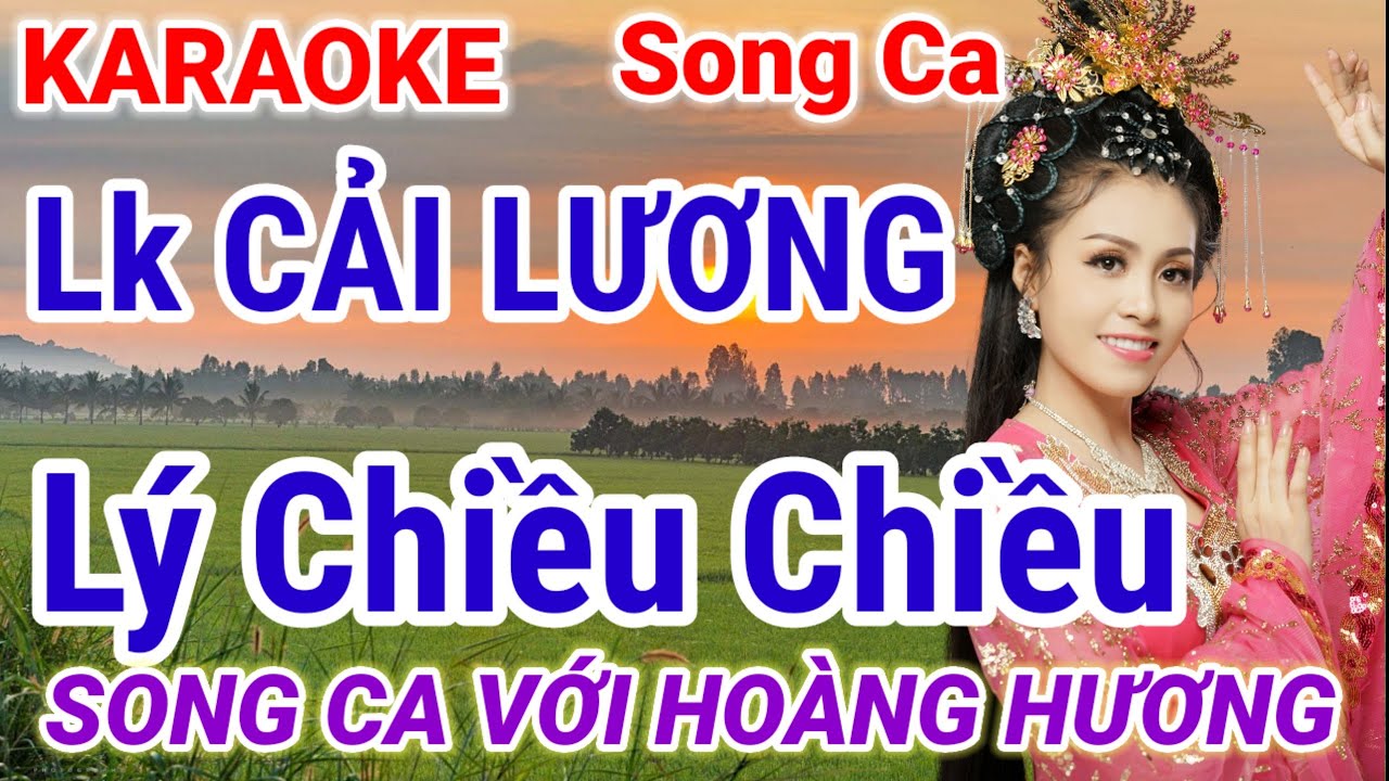 Karaoke song ca thiếu giọng nam | Vọng Cổ Lý Chiều Chiều | Song ca cùng Hoàng Hương | gia huy beat
