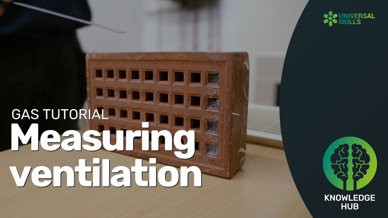 Measuring Gas Ventilation | Gas Tutorial