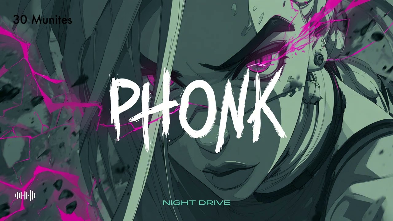 Phonk Addictive Drop — Night Drive