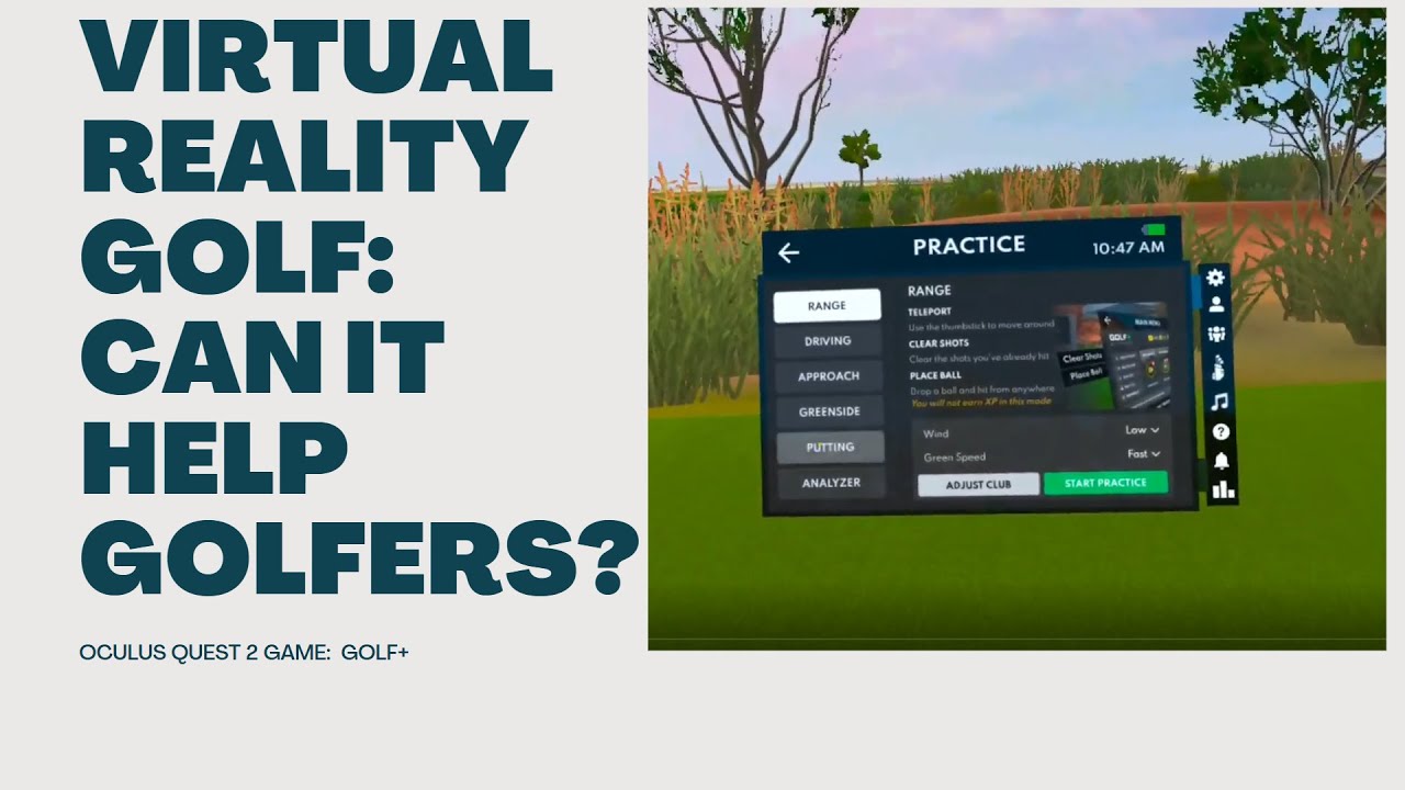 Virtual Reality Golf:  Can the practice facility help golfers?