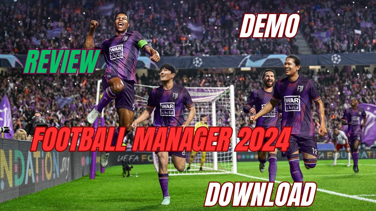 Football Manager 2024 Demo for PC free/Download Now /Gaming News
