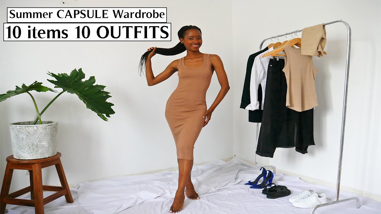 Classic & Easy Summer CAPSULE WARDROBE | Minimal & Neutral
