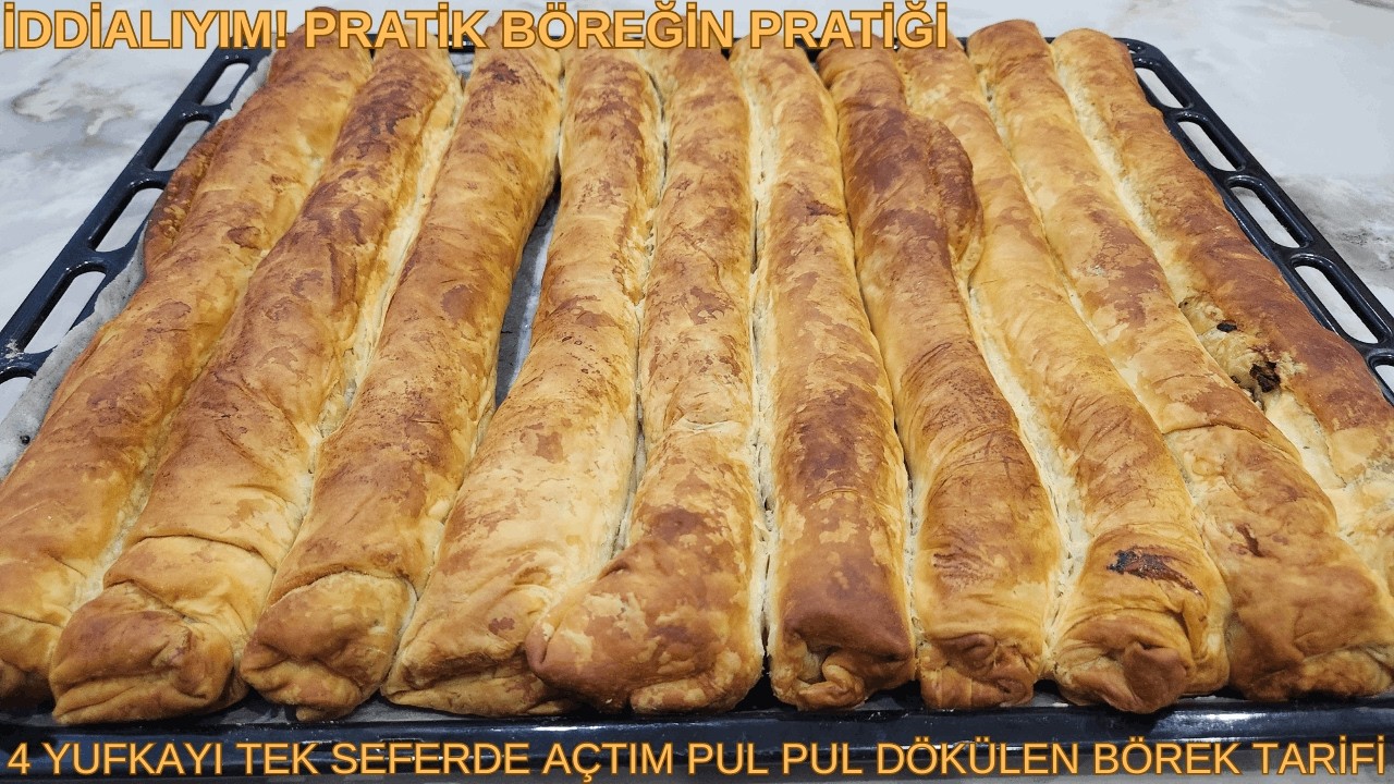 İddialıyım! Pratik Böreğin Pratiği😍4 Yufkayı Tek Seferde Açtım✅Pul Pul Dökülen İncecik Börek Tarifi🙏