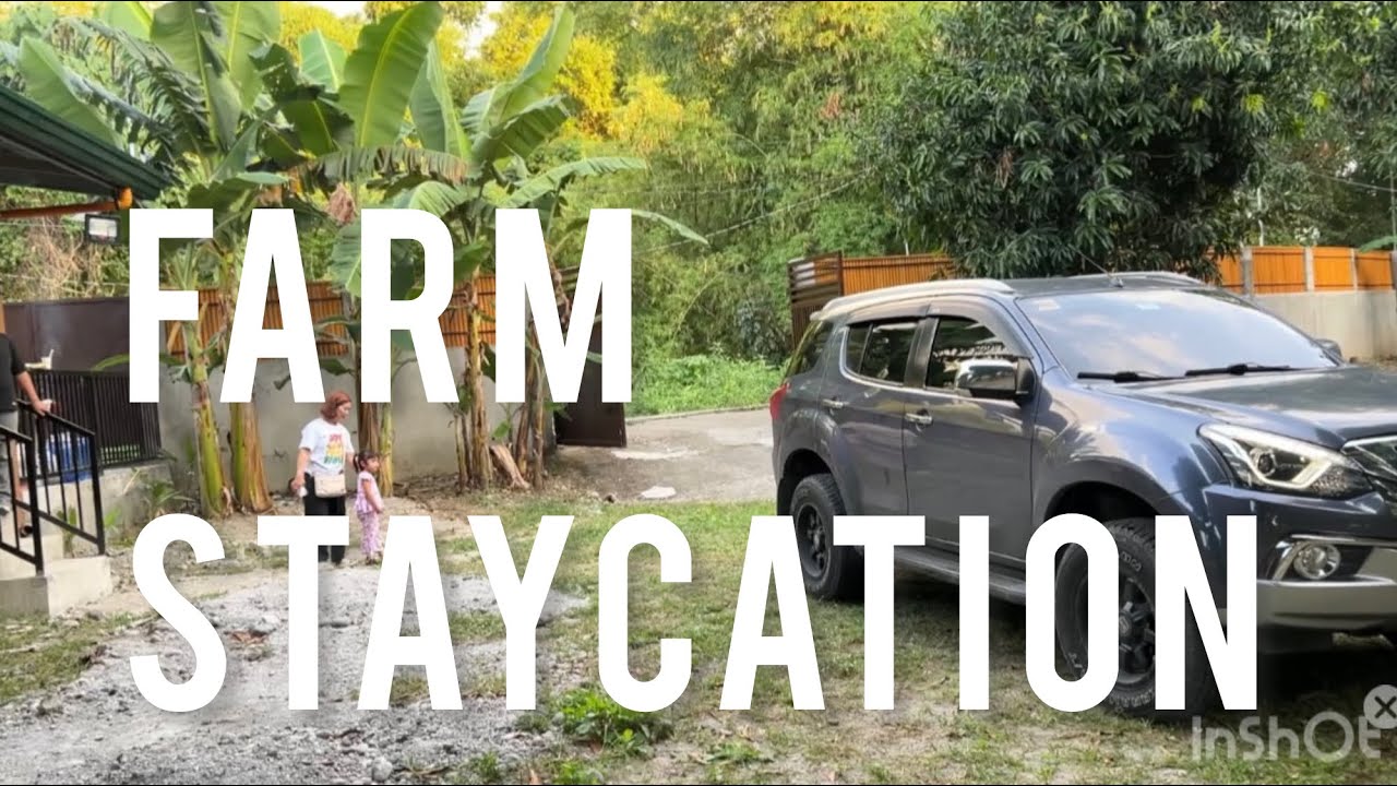 Farm staycation