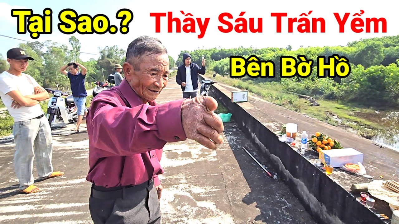 Ly Kỳ Thầy Sáu Cúng Các Vị Thần Bên Hồ Thạch Bàn | Nghi Lễ Tâm Linh Huyền Bí Có Gì Đặc Biệt?