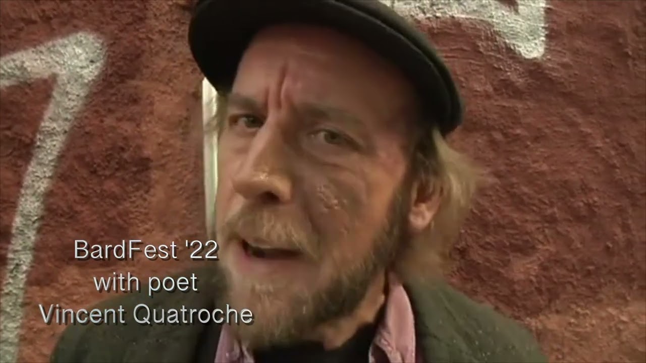Berks Bard Fest 2022 with poet Vincent Quatroche