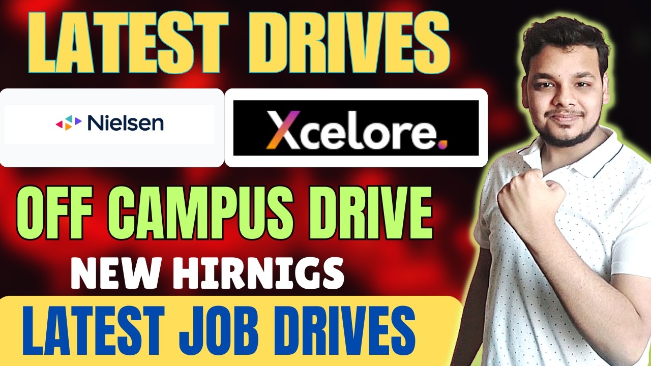 2025,2026 Batch -Nielsen , Xcelore, Cognizant Hiring Drive | Off Campus Hirings | Latest Freshers