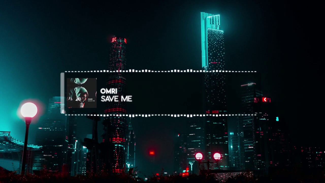 Omri - Save Me