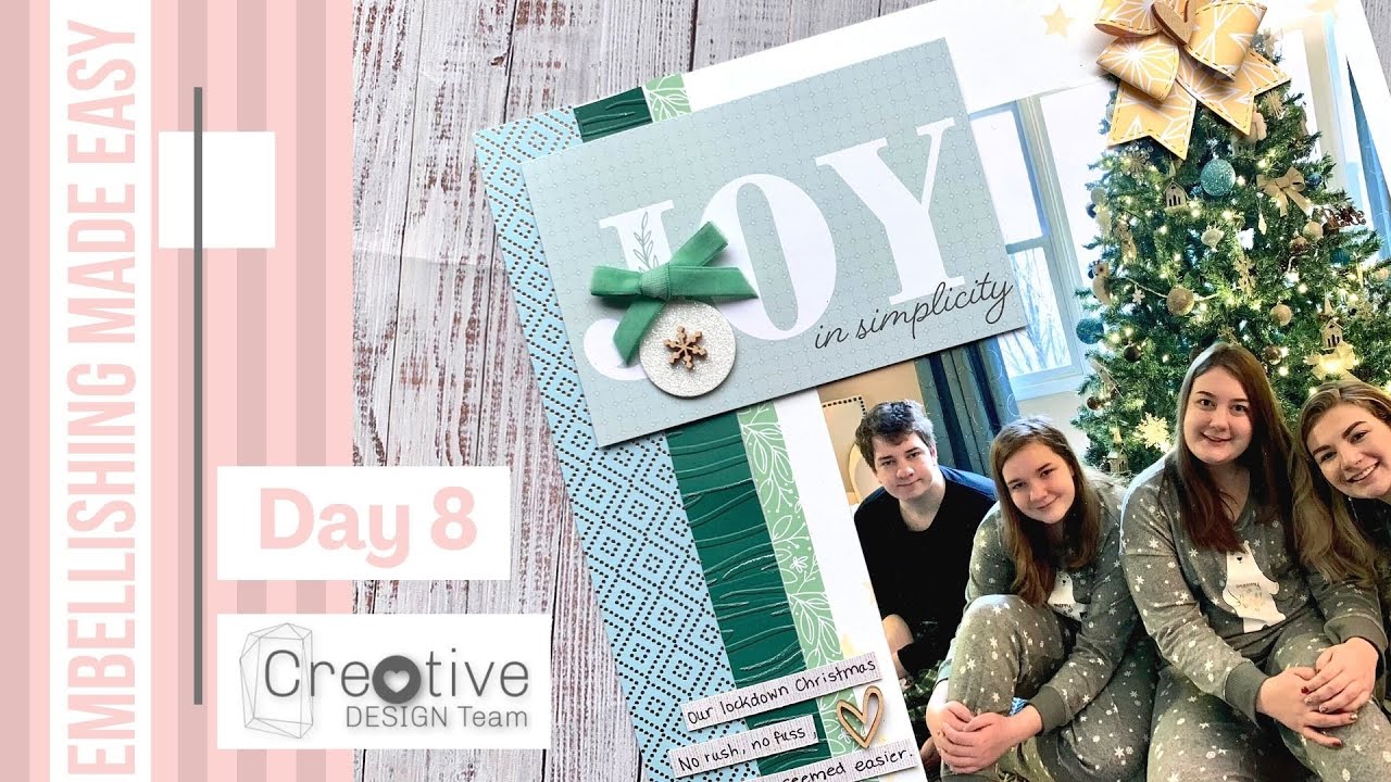 Embellishing Made Easy | Design Tips for Scrapbook Layouts | Creative Design Team