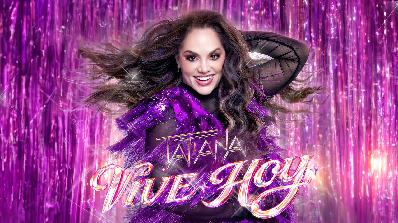 Tatiana - VIVE HOY
