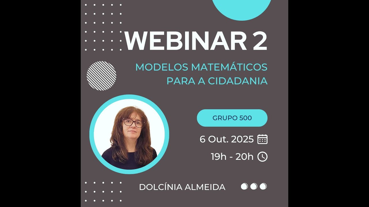 2025 IV Ciclo de Webinares Casio+ | Modelos Matemáticos para a Cidadania