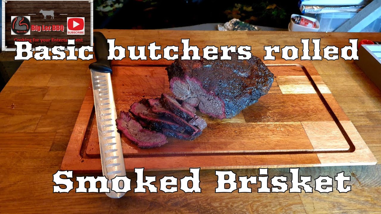 Smoked rolled brisket - basic butchers cut turned into juicy sliced brisket- step by step beginners