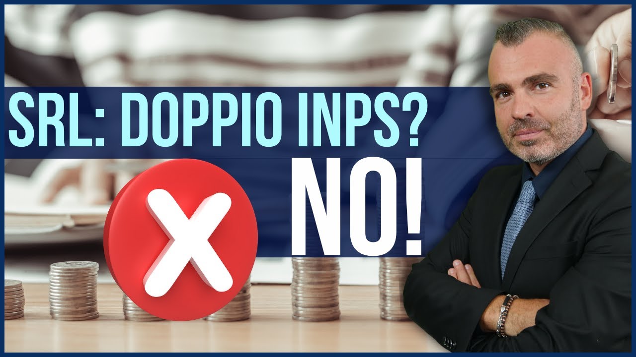 INPS & SRL - Come Evitare la Doppia Contribuzione