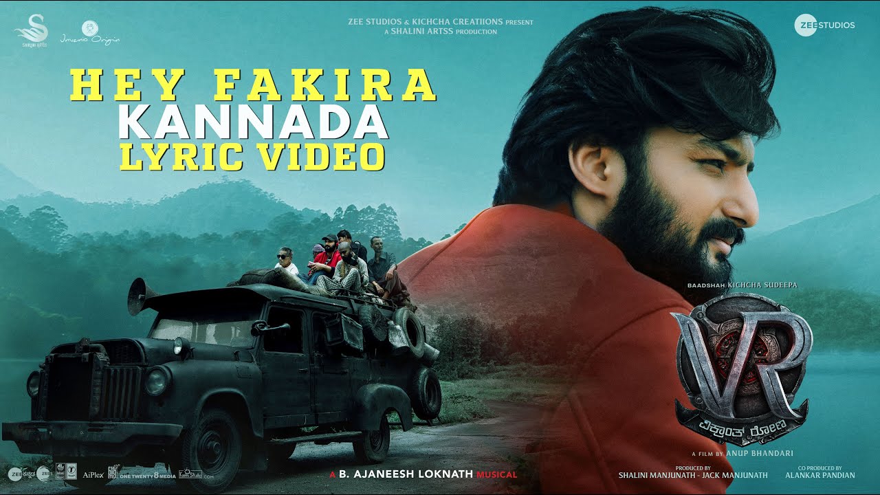Hey Fakira Kannada Lyric Video | Vikrant Rona | Kichcha Sudeep | Nirup Bhandari | Anup Bhandari