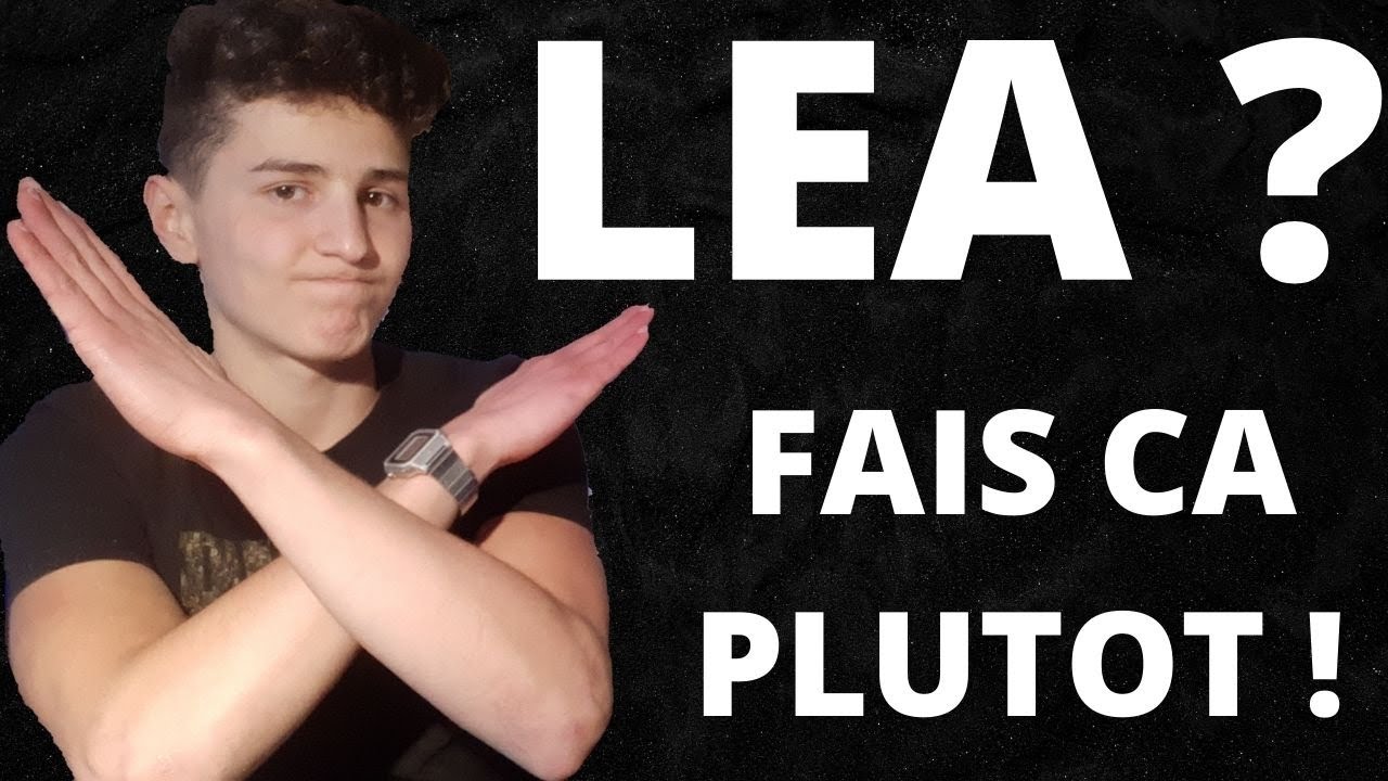 NE FAITES PAS L.E.A ! (Langues Etrangères Appliquées)