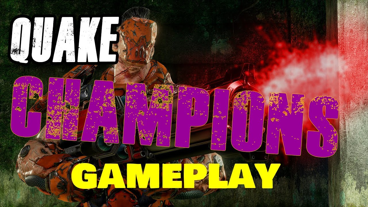 Quake Champions Gameplay - Who dares to play an Arena Shooter in 2019?