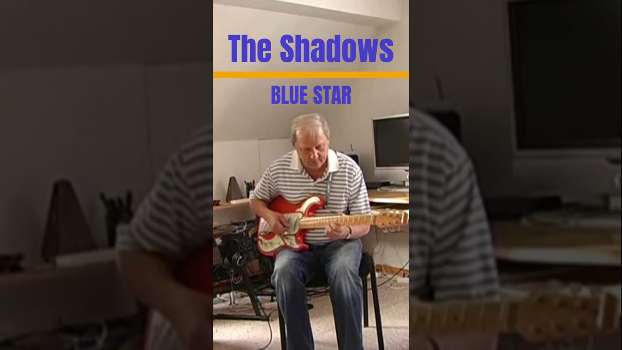 BLUE STAR - The Shadows (More songs on my channel:)