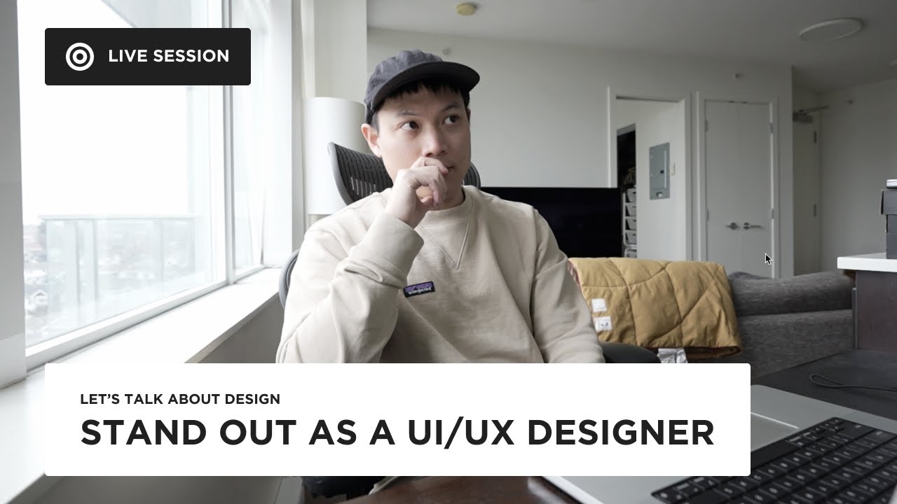 Setting yourself apart as a UI/UX designer - Live session