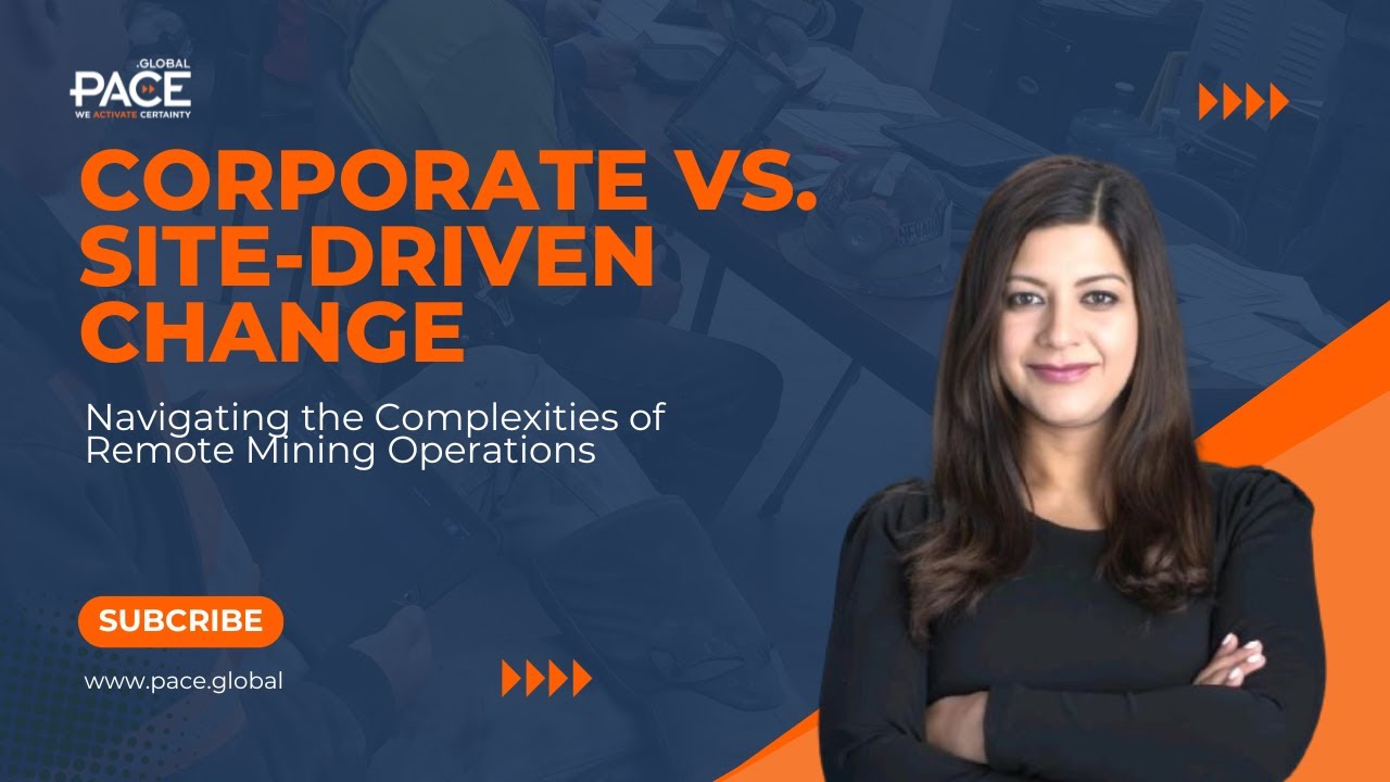Corporate vs. Site-Driven Change: Navigating the Complexities of Remote Mining Operations
