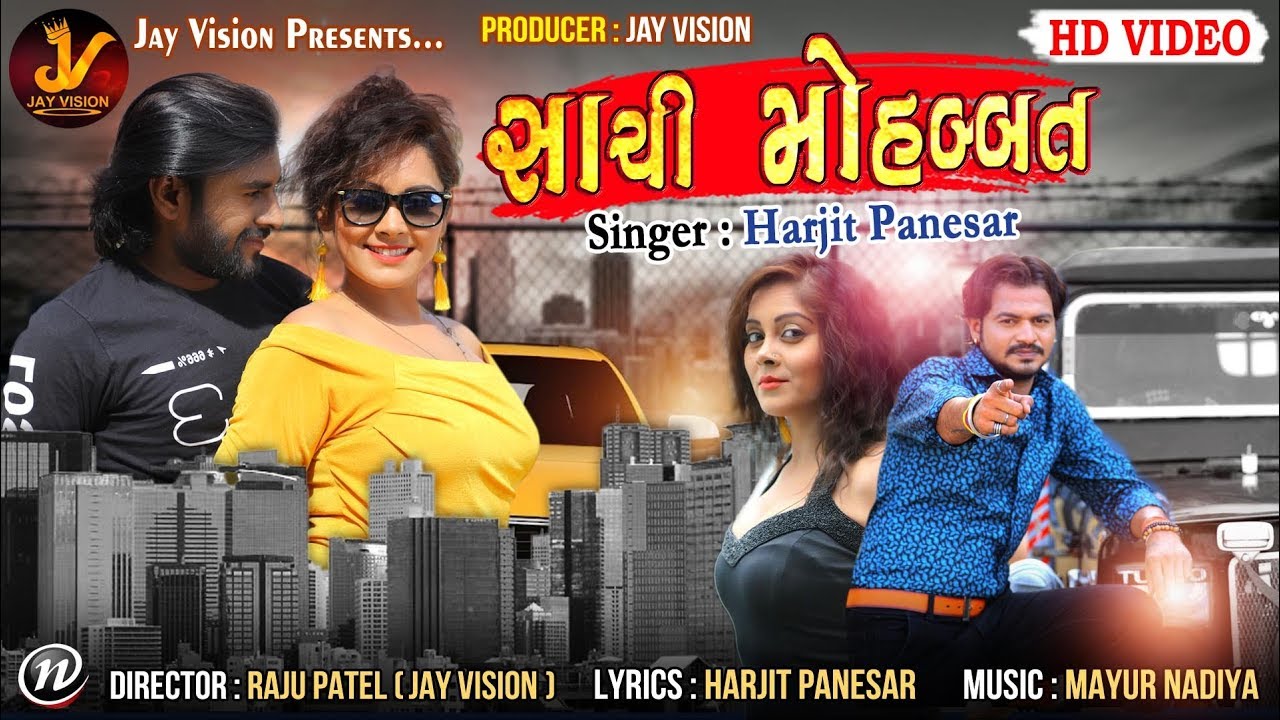 Sachi Mohabbat | Harjit Panesar | Official Music Video | 2018 | Jay Vision