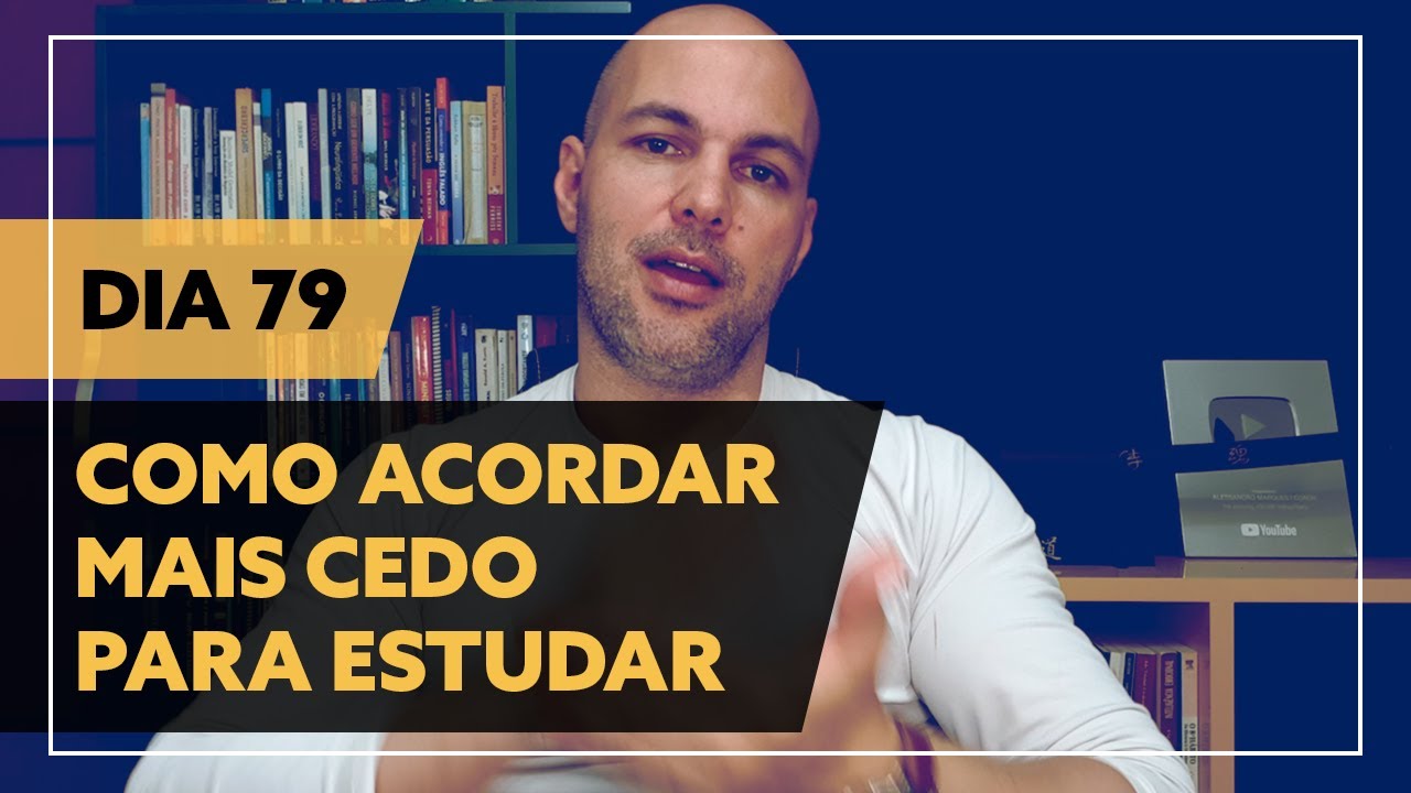 COMO ACORDAR MAIS CEDO PARA ESTUDAR | DIA 79  | APROVA ALE