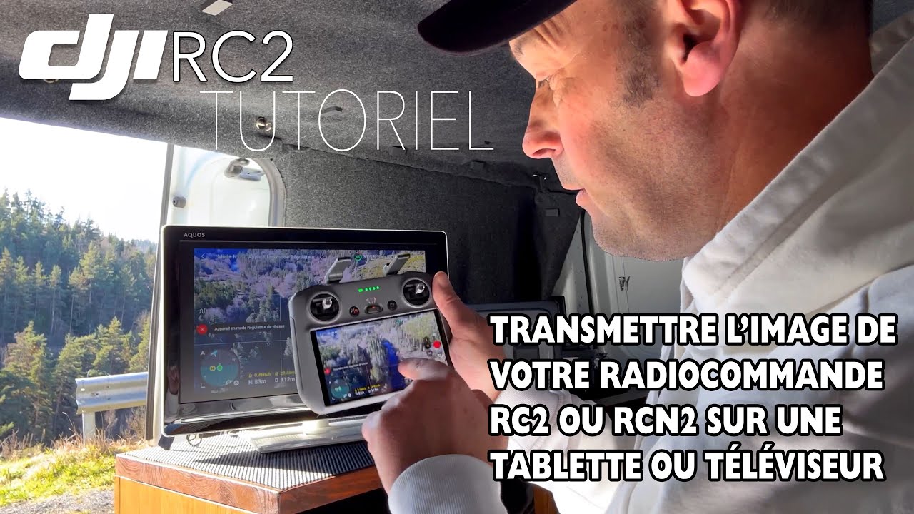 TUTORIEL | Transmettez en direct les images de votre drone sur un téléviseur ou une tablette
