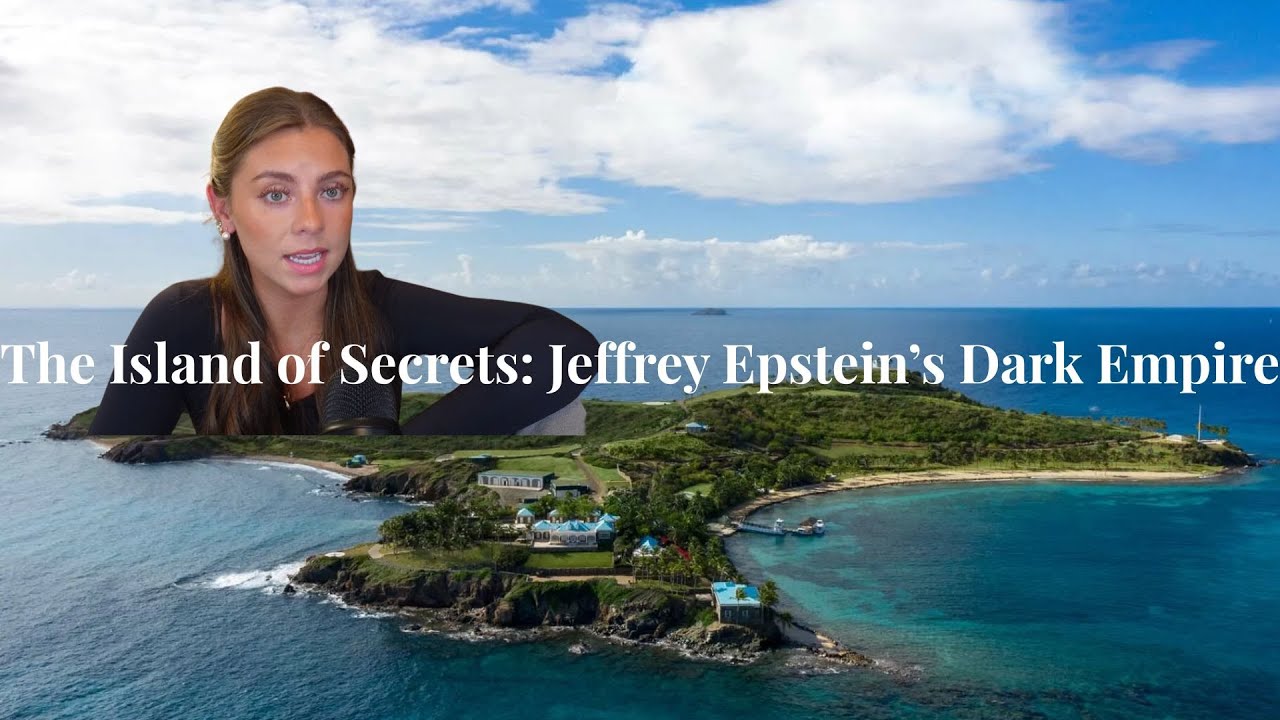 The Island of Secrets: Jeffrey Epstein&rsquo;s Dark Empire