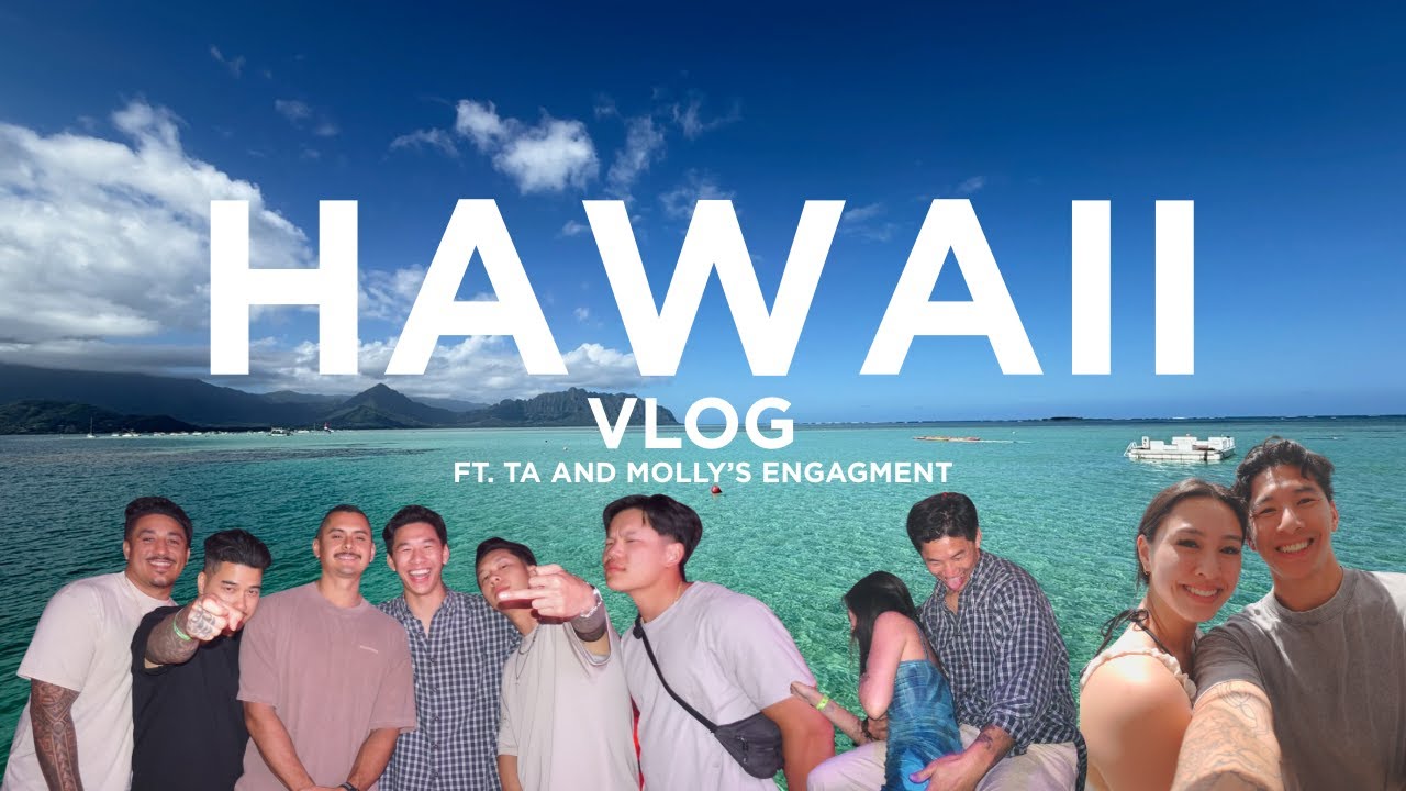 Hawaii Vlog (ft. TA and Molly's Engagement)