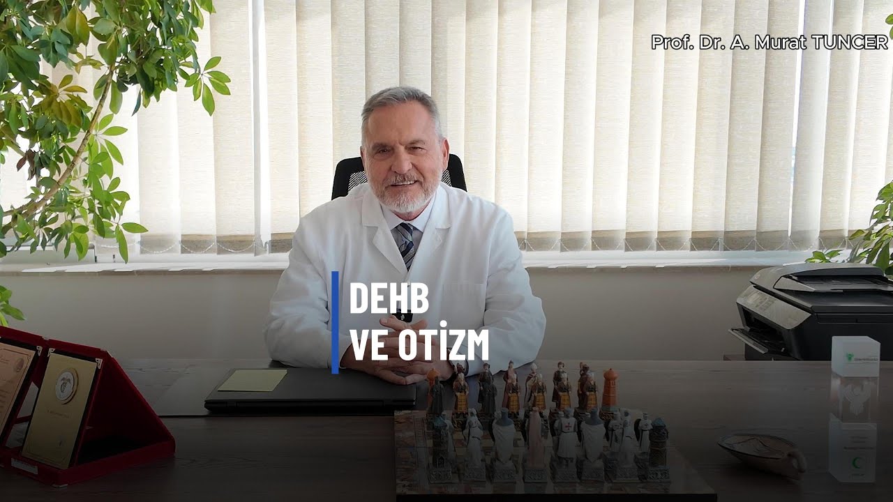 DEHB Ve Otizm