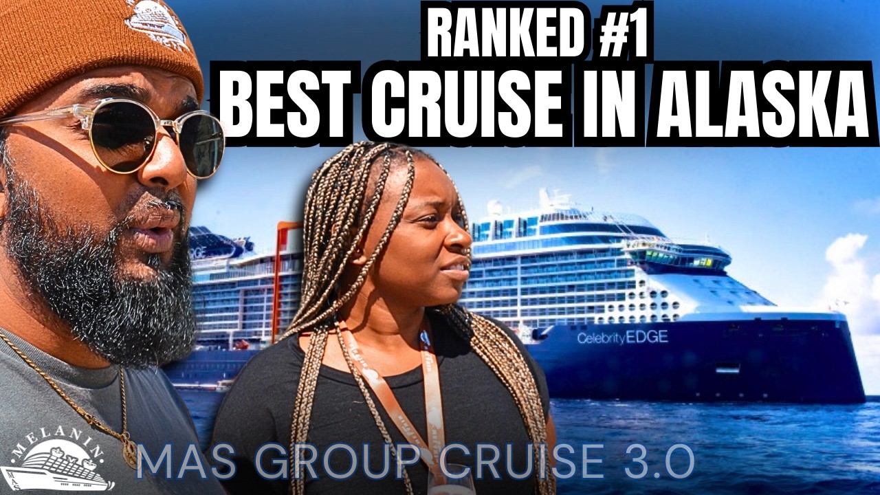 The Celebrity Edge took 150 Melanin Cousins to Alaska! (Melanin at Sea Group Cruise 3.0)