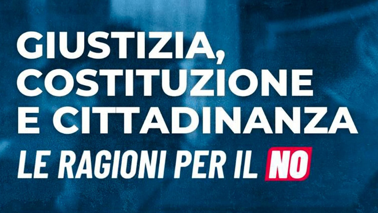 Giustizia, costituzione e cittadinanza. Le ragioni del no | 9/03/2026
