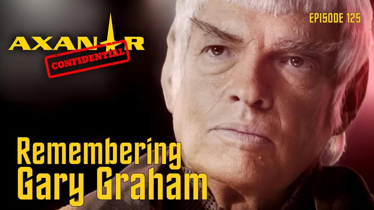 Axanar Confidential # 125 - Remembering Gary Graham
