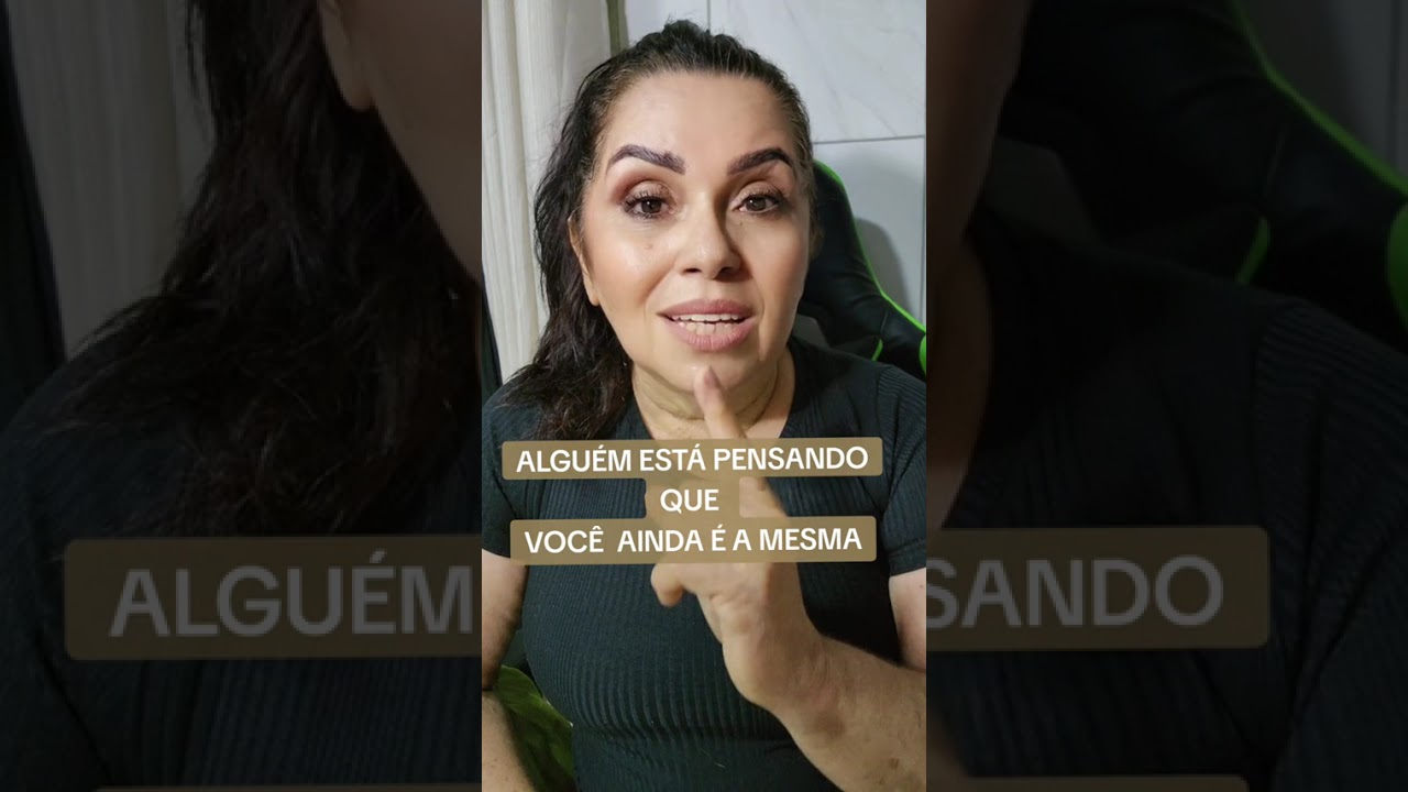 ALGUÉM ESTA PENSANDO QUE VOCÊ AINDA É A MESMA 🫵🏻