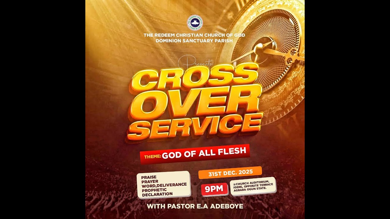 RCCG DOMINION SANCTUARY ZONAL HEADQUATER || CROSS OVER  SERVICE  ||  31-12-2025