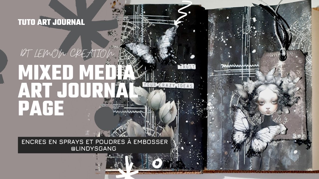 ART JOURNAL - Créer sur un fond noir avec des encres et EP@lindysgang - DT @LemonCreationART